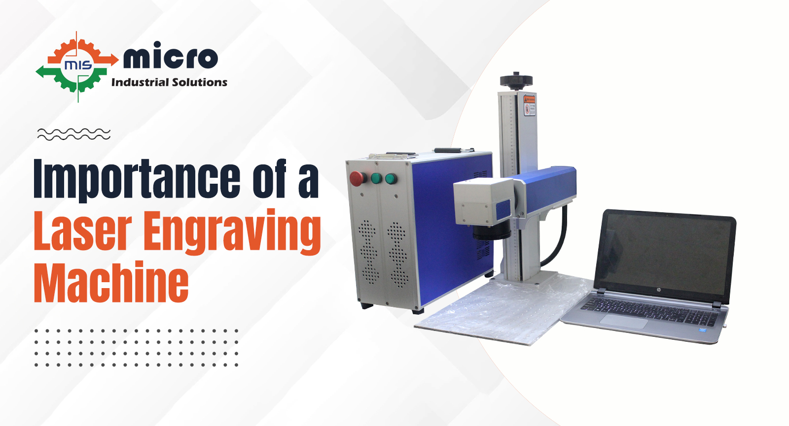 Importance of a Laser Engraving Machine